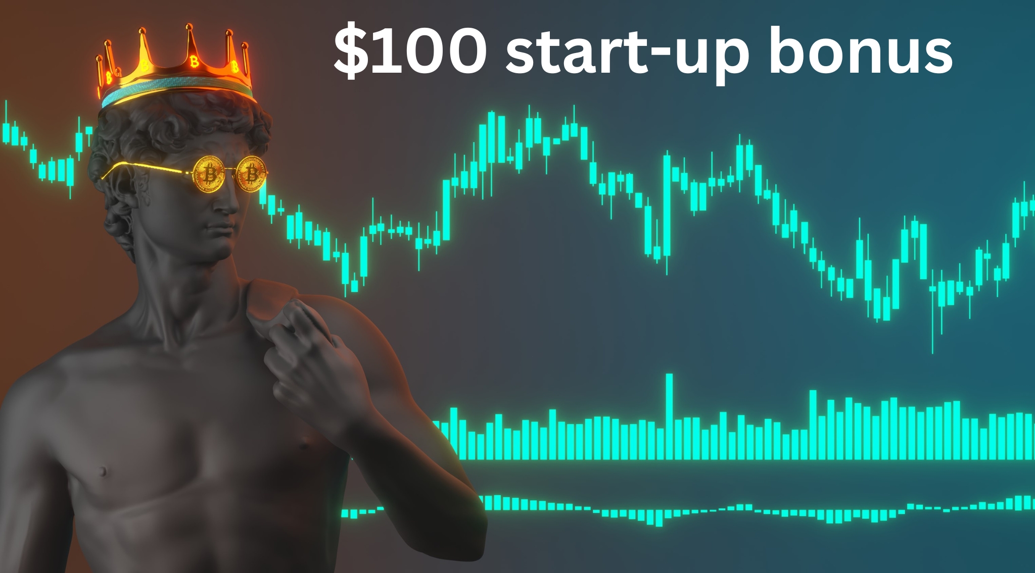 Start your crypto journey! Obtain your $100 start-up bonus.
